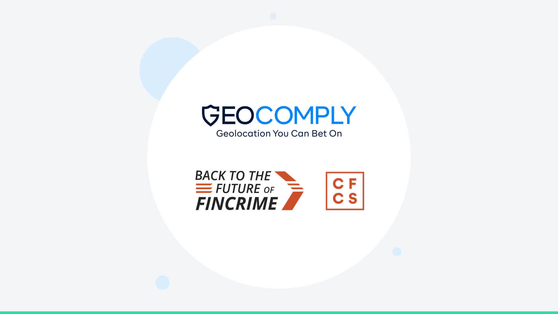 ACFCS Back To The Future Of FinCrime GeoComply